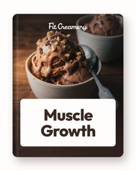 Ice Cream Recipes for Muscle Growth